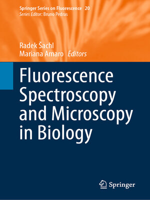 cover image of Fluorescence Spectroscopy and Microscopy in Biology